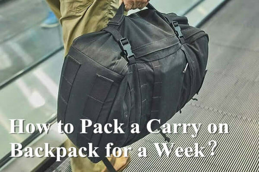 How to Pack a Carry on Backpack for a Week?