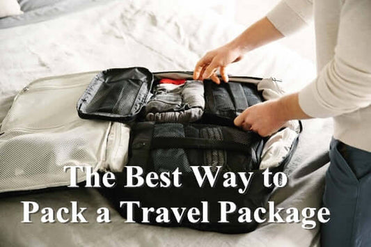 The Best Way to Pack a Travel Package