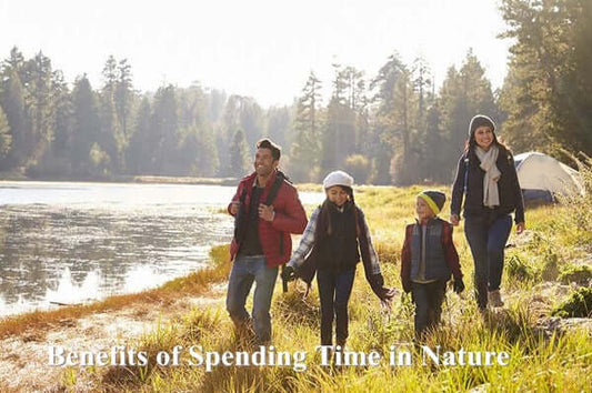 Benefits of Spending Time in Nature